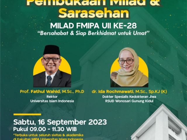 Pembukaan Milad & Sarasehan Milad Fakultas MIPA UII Ke 28
